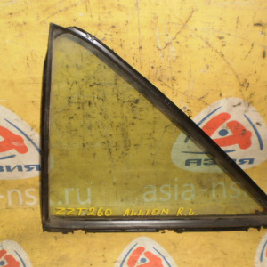 Форточка двери TOYOTA Allion NZT260 L